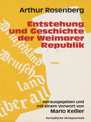 cover image of Entstehung und Geschichte der Weimarer Republik